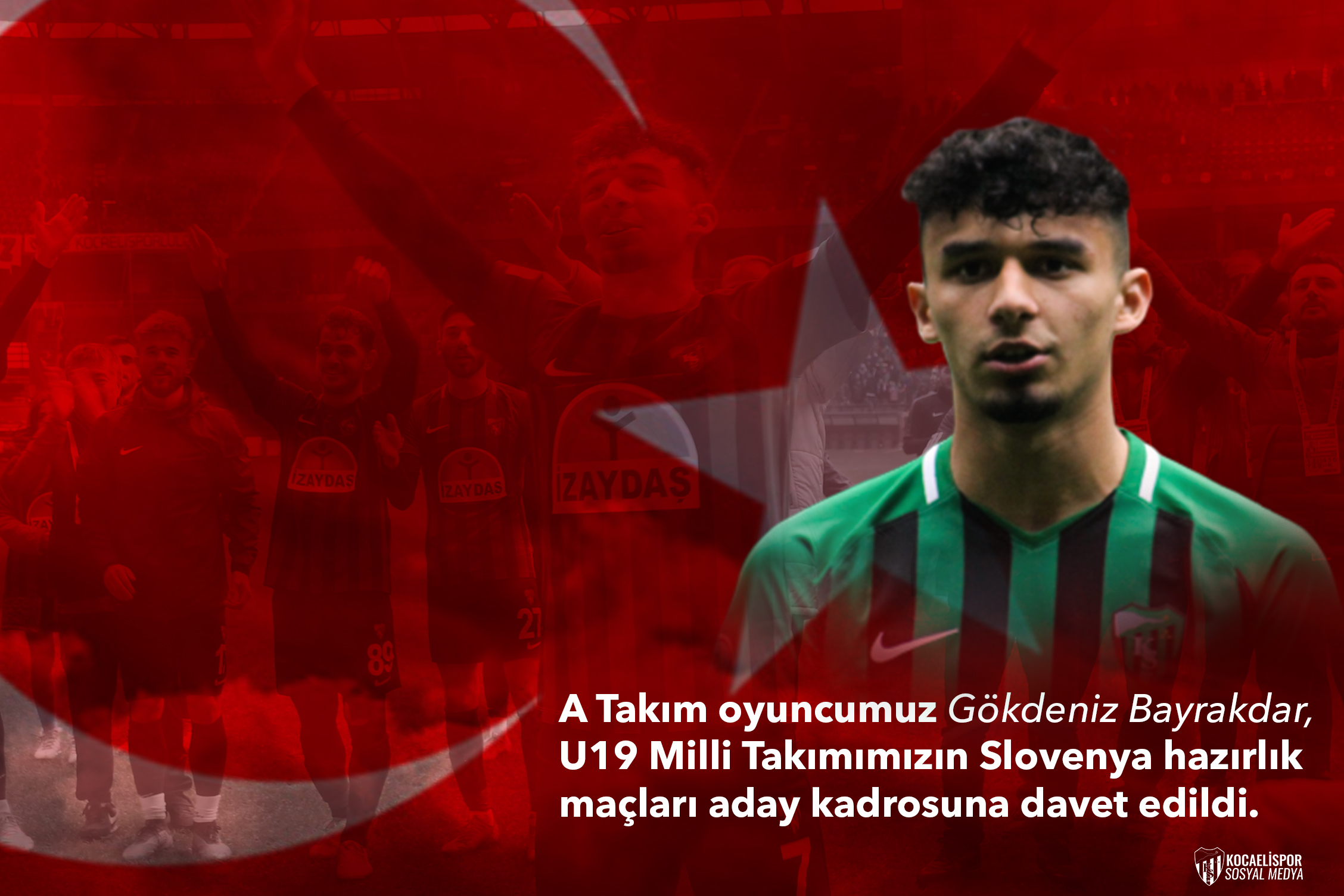 Gökdeniz Bayrakdar U19 Milli Takım Aday Kadrosunda!