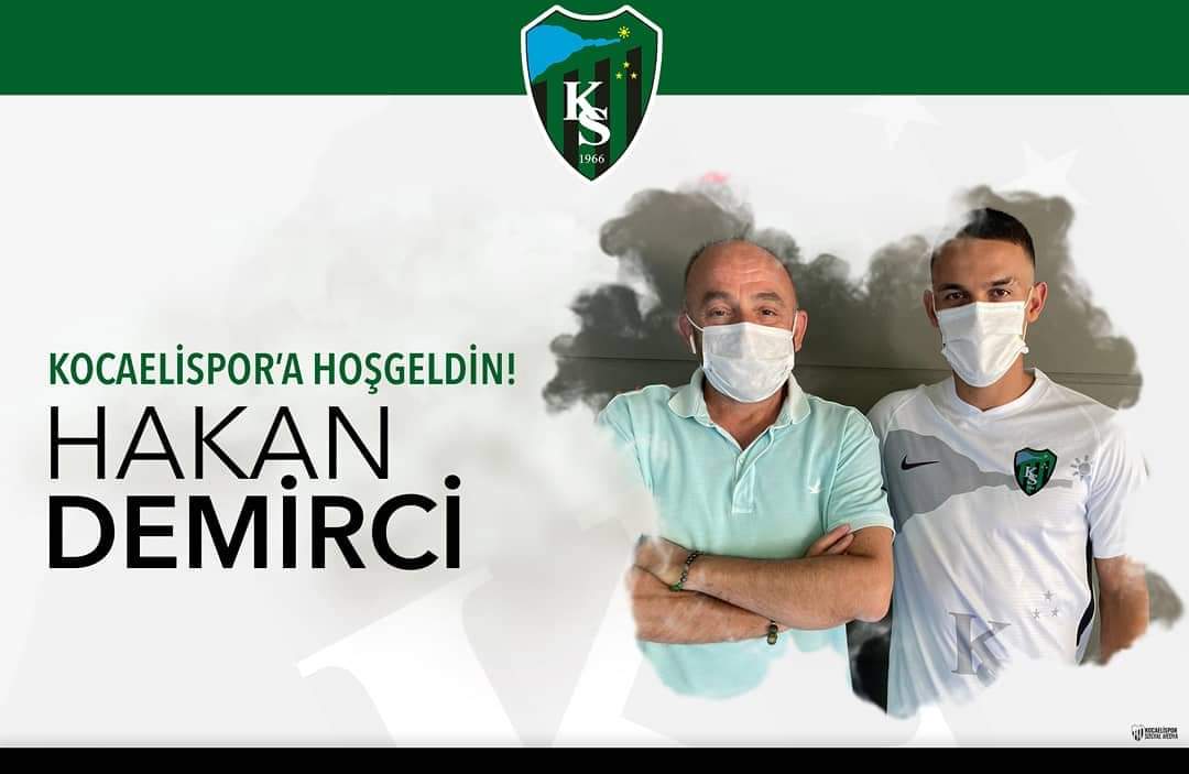 Kocaelispor'a Hoşgeldin Hakan Demirci !