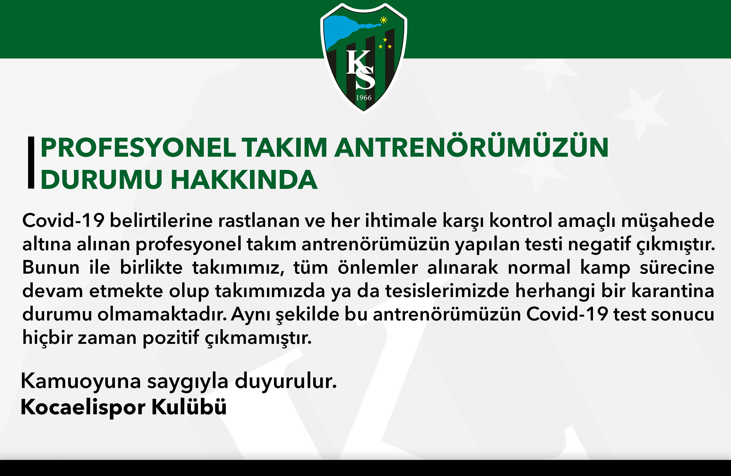 Profesyonel takım antrenörümüzün durumu hakkında